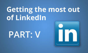 Linkedin marketing part 5