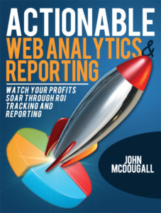 Actionable Web Analytics & Reporting Ebook