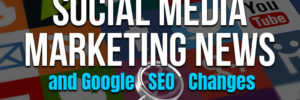 Social Media Marketing News