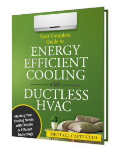 Your Complete Guide to Energy Efficient Cooling with Ductless HVAC