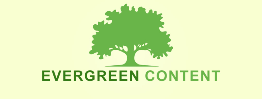 Evergreen Content